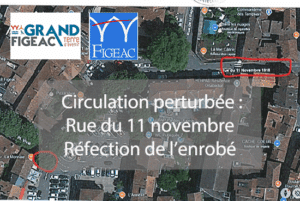 2025-fermeture-rue11novembre-ville-figeac 2